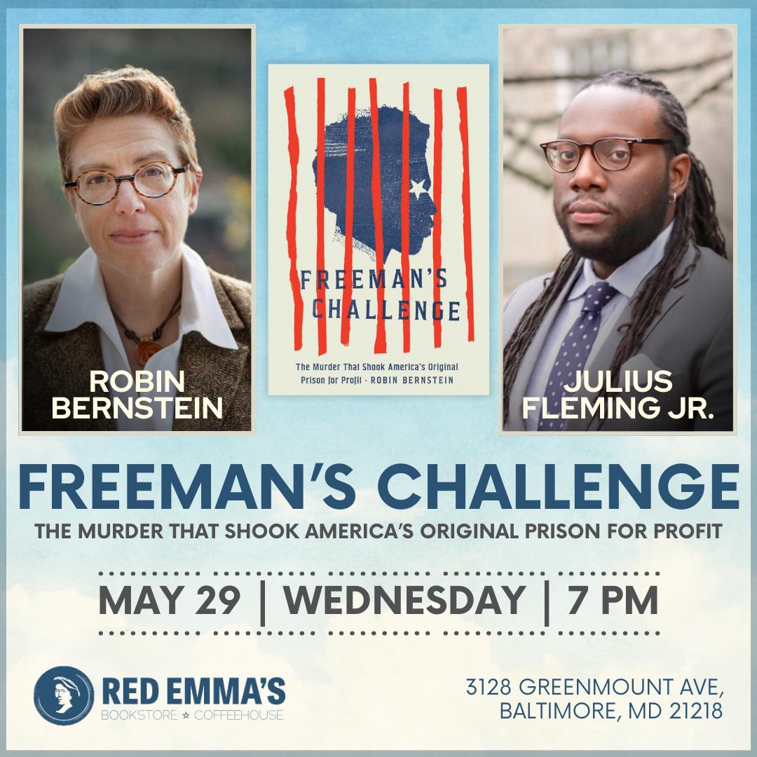 Robin Bernstein presents "Freeman's Challenge" in conversation with Julius Fleming